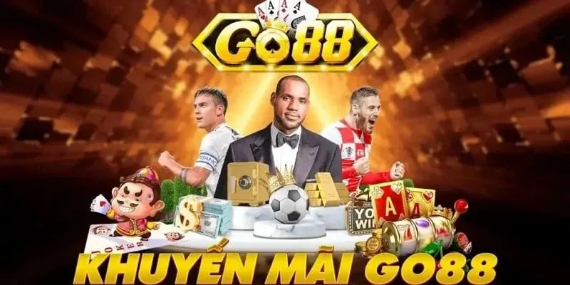Khuyến Mãi Go88: Cơ Hội Vàng, Nhận Ngàn Ưu Đãi Khủng